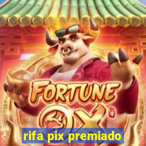 rifa pix premiado